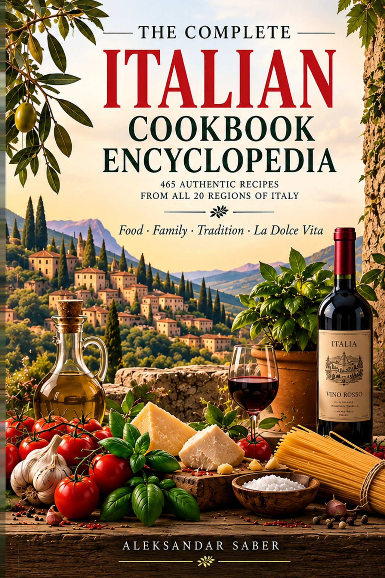The Complete Italian Cookbook Encyclopedia book cover